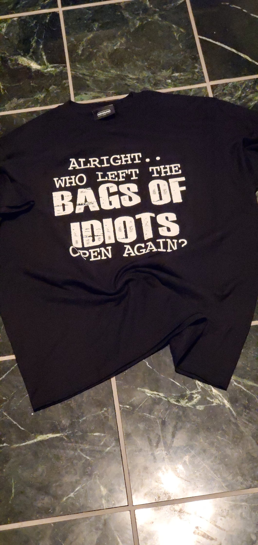 Alright..Who Left The Bags Of Idiots Open Again? shirt